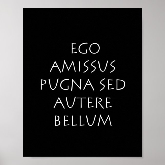 Affiche Ego amissus pugna sed autere bellum (Devant)