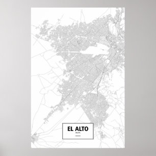 Affiche El Alto, Bolivia (black on white)
