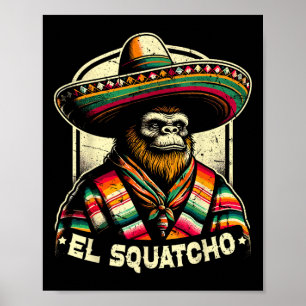 Affiche El Squatcho Funny Bigfoot Vintage Ouest mexicain