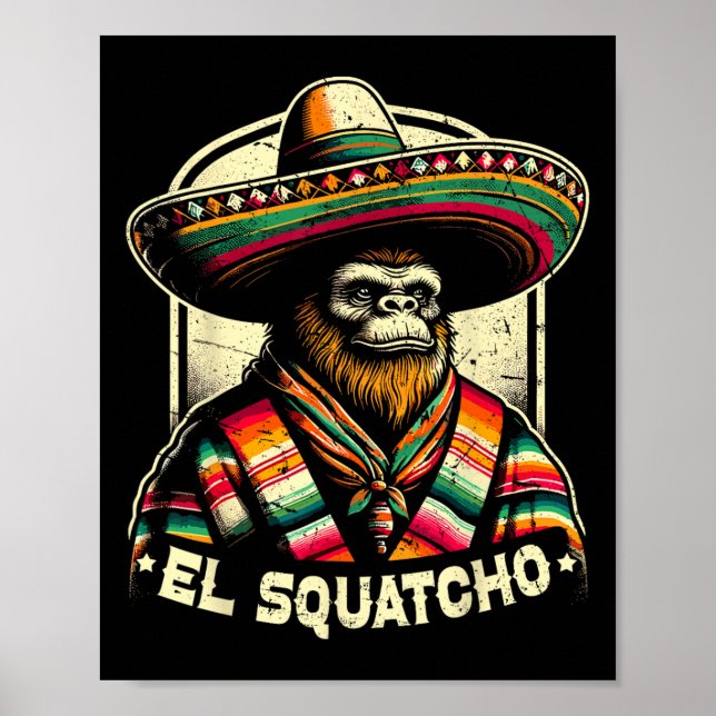 Affiche El Squatcho Funny Bigfoot Vintage Ouest mexicain (Devant)