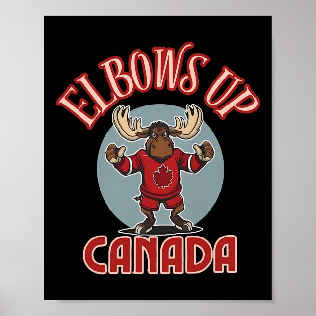 Affiche Elbows Up Canada Moose Défiant Canada Maillot de H (Devant)
