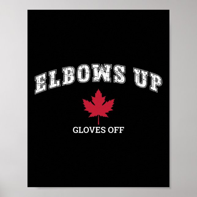 Affiche Elbows Up Gloves Off Fun Hockey Canada Drapeau  (Devant)