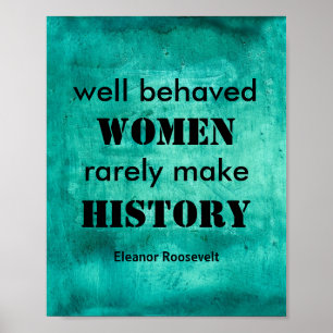 Affiche Eleanor Roosevelt citation d'affiche femmes
