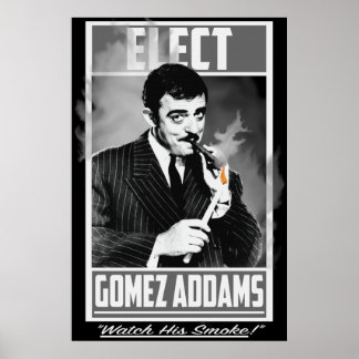 Affiche Elect Gomez Addams Regarde Sa Fumée