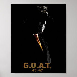 Affiche Elect The Goat Donald Trump 2024 45 47 Silhouette