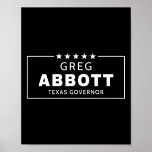 Affiche Élection de Greg Abbott Gouverneur du Texas Républ