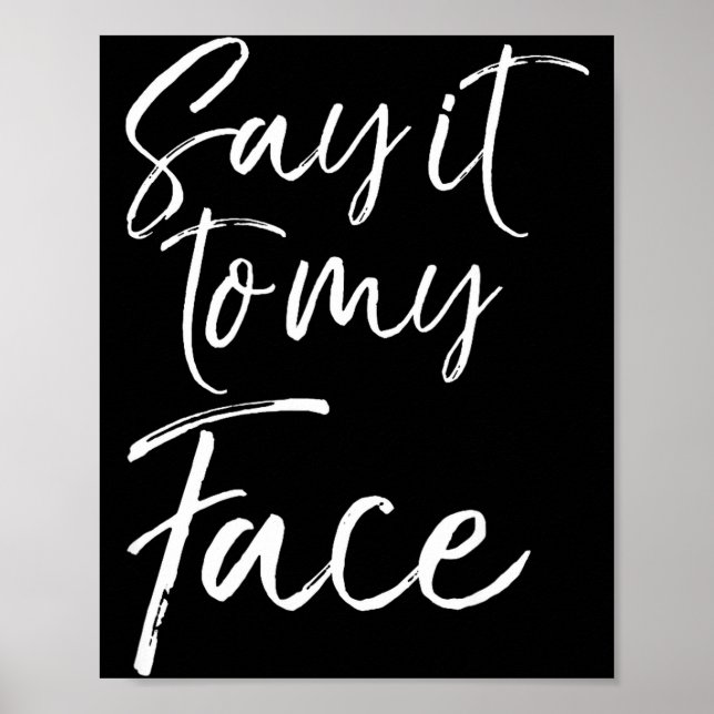 Affiche Election Shirt Quote For Women Gift Cute Say It To (Devant)