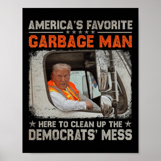Affiche Élection Trump 2024 Trump Garbage Man Vote Trump P (Devant)