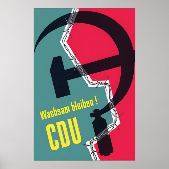 Affiche électorale allemande CDU 1953 Soyez vigila (Devant)