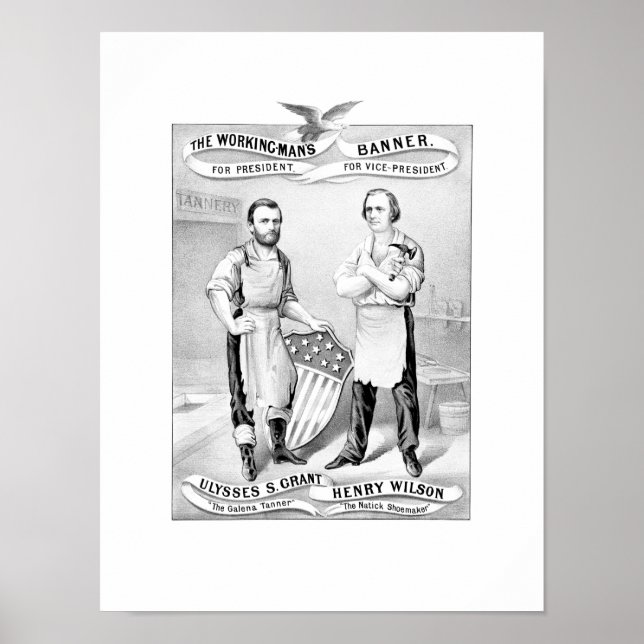 Affiche Électorale Grant Et Wilson — 1872 (Devant)
