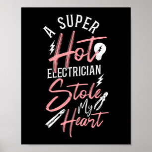 Affiche Electrician Lineman Un Super Hot Electrician Stock