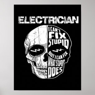Affiche Electricien Je ne peux pas réparer un cadeau de cr