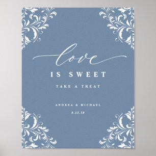 Affiche Élégant bleu Dusty Mariage Love is Sweet Sign