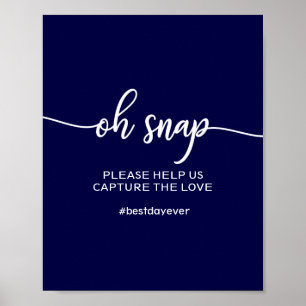 Affiche Élégant bleu marine Oh Snap Mariage Hashtag