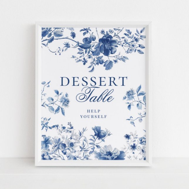 Affiche Elegant Blue Toile Chinoiserie Dessert Table Sign (Créateur téléchargé)