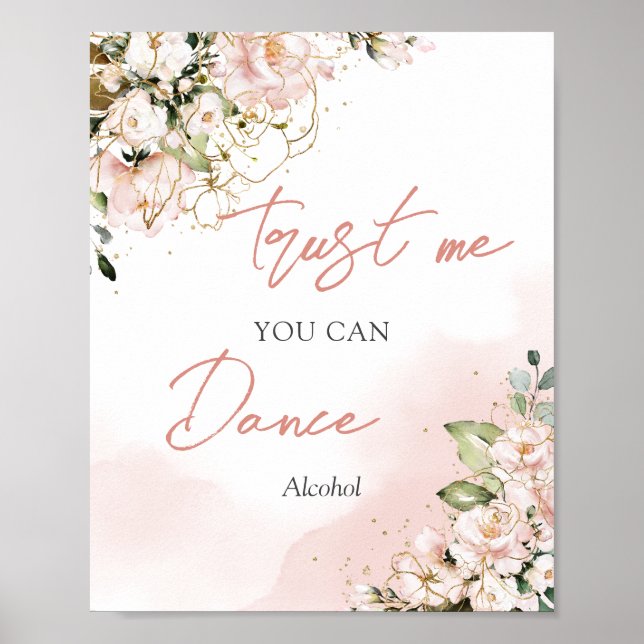 Affiche Elégant blush floral or croyez-moi vous pouvez dan (Devant)