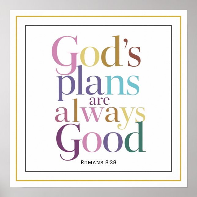 Affiche Elegant Gods Plans Are Always Good Scripture Clean (Devant)