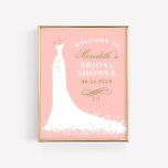 Affiche Elegant Gold Blush Gown Fête des mariées Bienvenue<br><div class="desc">Panneau d'accueil/affiche de la mariée mariage pour la future mariée élégante présente un design de robe mariage fluide,  texte personnalisé qui peut être personnalisé,  et un jeu de couleurs de blanc,  blush / coral rose,  et or antique.</div>