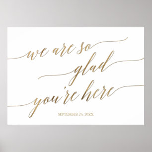 Affiche Elegant Gold Glad Vous êtes ici Mariage Date