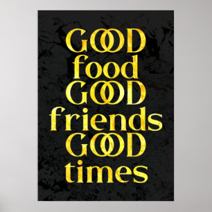 Affiche Elegant Gold Good Food Friends & Times Citation