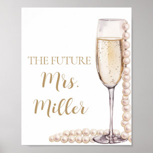Affiche Elegant Gold Pearls and Prosecco Future Mme Sign