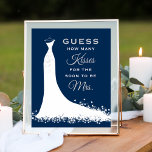 Affiche Élégant Mariage de la marine Fête des mariées Bais<br><div class="desc">Elégante douche nuptiale de mariage devinez combien de baisers signe / affiche pour le futur marié élégant comprend un design mariage fluide,  texte personnalisé qui peut être personnalisé,  et un accent de défilement. Blanc,  bleu marine (à customiser),  et couleur argent/gris.</div>