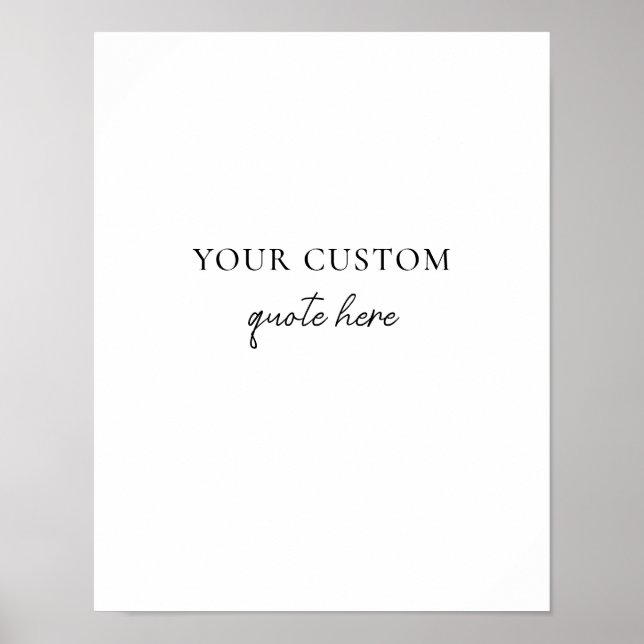 Affiche Elegant Minimalist Custom Quote (Devant)