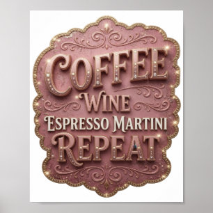 Affiche Élégant Or CAFÉ VIN MARTINI EXPRESSO RÉPÉTER