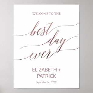 Affiche Élégant Rose Gold Calligraphie meilleur jour jamai