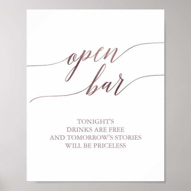 Affiche Elegant Rose Gold Calligraphy Open Bar Sign (Devant)