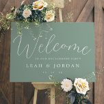 Affiche Elegant Sage Green Script Engagement Party Bienven<br><div class="desc">Elégant Sage Green Script Engagement Party Welcome Poster</div>