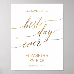 Affiche Élégante calligraphie Or Le meilleur jour jamais s