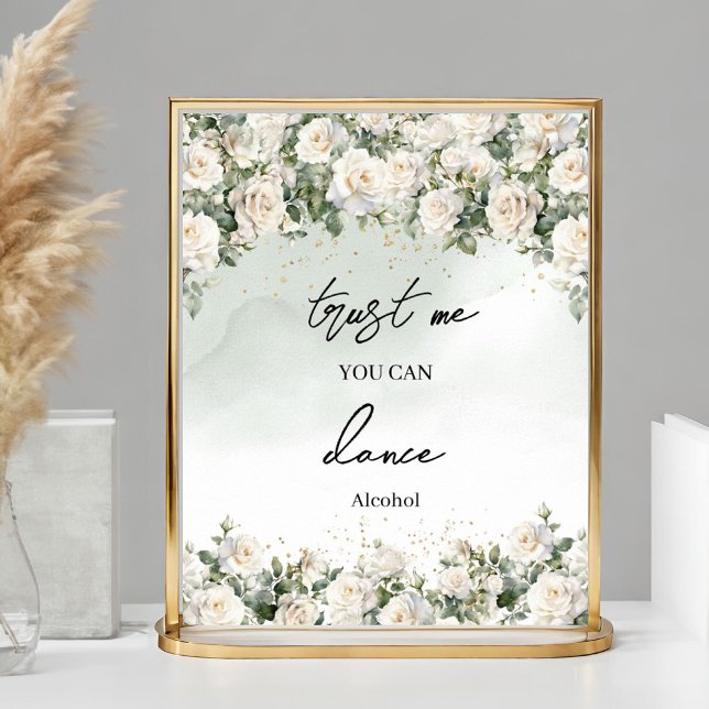 Affiche Elégante Roses Blanches or Faites-moi confiance vo (Romantic white roses Eucalyptus Greenery and Gold  wedding tabletop sign)