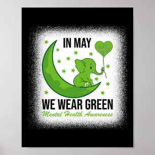 Affiche Elephant En Mai Nous Portons Vert Pour La Santé Me