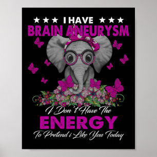 Affiche Elephant J'ai Cerveau Aneurysme Cadeaux de sensibi