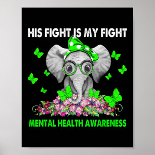 Affiche Elephant Sa Lutte Est Ma Lutte Santé Mentale Conna