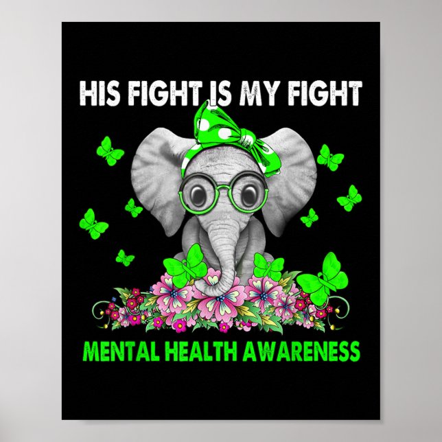 Affiche Elephant Sa Lutte Est Ma Lutte Santé Mentale Conna (Devant)