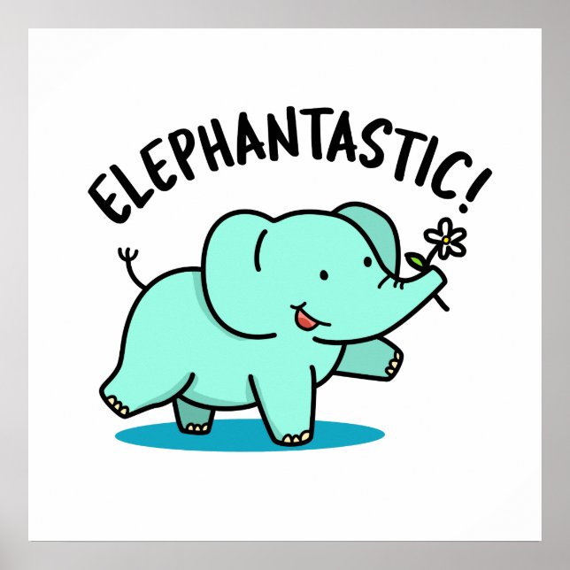 Affiche Elephantastic Funny Elephant Pun (Devant)