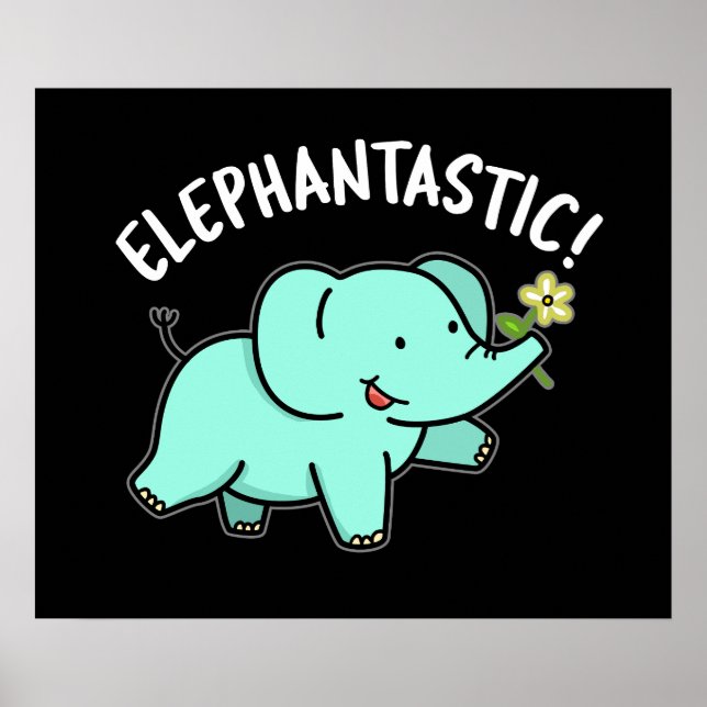 Affiche Elephantastic Funny Elephant Pun Dark BG (Devant)