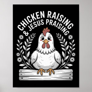 Affiche Élevage de poulet drôle & humour louant Jésus