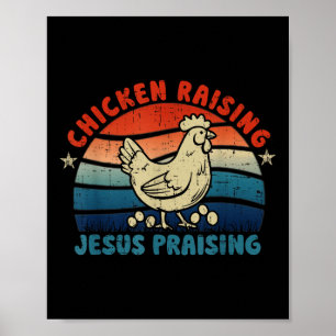 Affiche Élevage de poulets & Jésus Louer