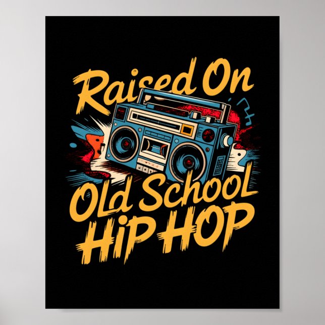Affiche Élevé sur Old School Hip hop Retro Art Print (Devant)