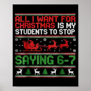 Affiche élèves disant 6-7 67 Six Sept Prof drôle Noël