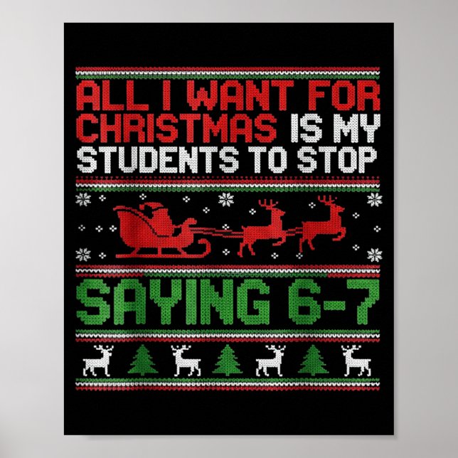 Affiche élèves disant 6-7 67 Six Sept Prof drôle Noël (Devant)