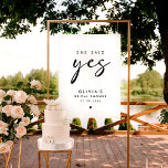 Affiche Elle A Dit Oui Écriture Moderne Script Bienvenue<br><div class="desc">Élever votre décor de douche nuptiale avec l'affiche "She Said Yes Modern Handwriting Script Welcome Poster". Ce panneau minimaliste, doté d'un script noir écrit à la main moderne, ajoute une touche unique et sophistiquée à votre décoration de douche nuptiale. Le panneau de bienvenue "She Said Yes" donne le ton pour...</div>