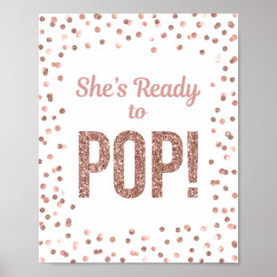 Affiche Elle est prête à faire du pop Rose or Confetti Sig