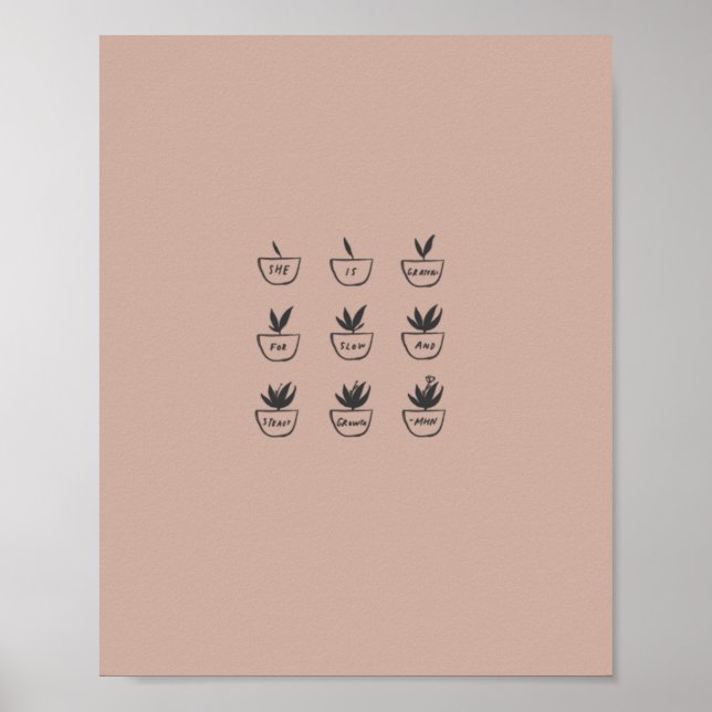 Affiche "Elle est reconnaissante pour sa croissance lente  (Devant)