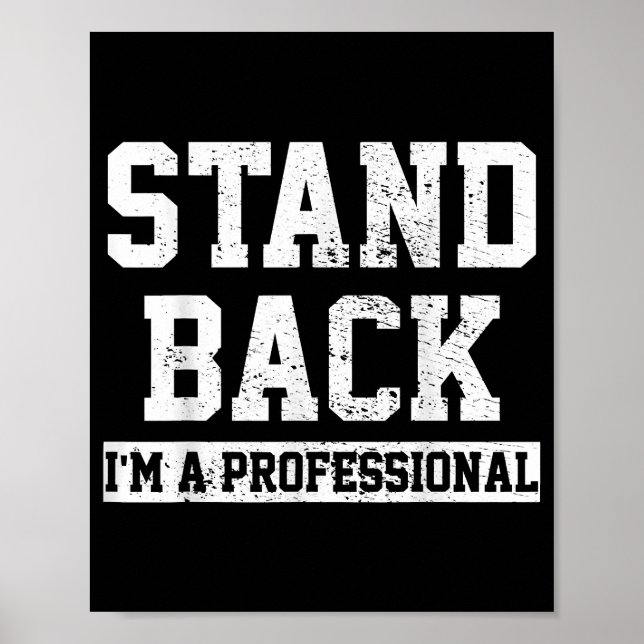 Affiche Éloignez-vous, je suis un professionnel (Devant)