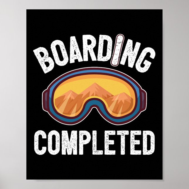 Affiche Embarquement Terminé Snowboard Snowboard (Devant)