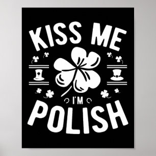 Affiche Embrasse-moi, je suis polonais pour la Saint-Patri